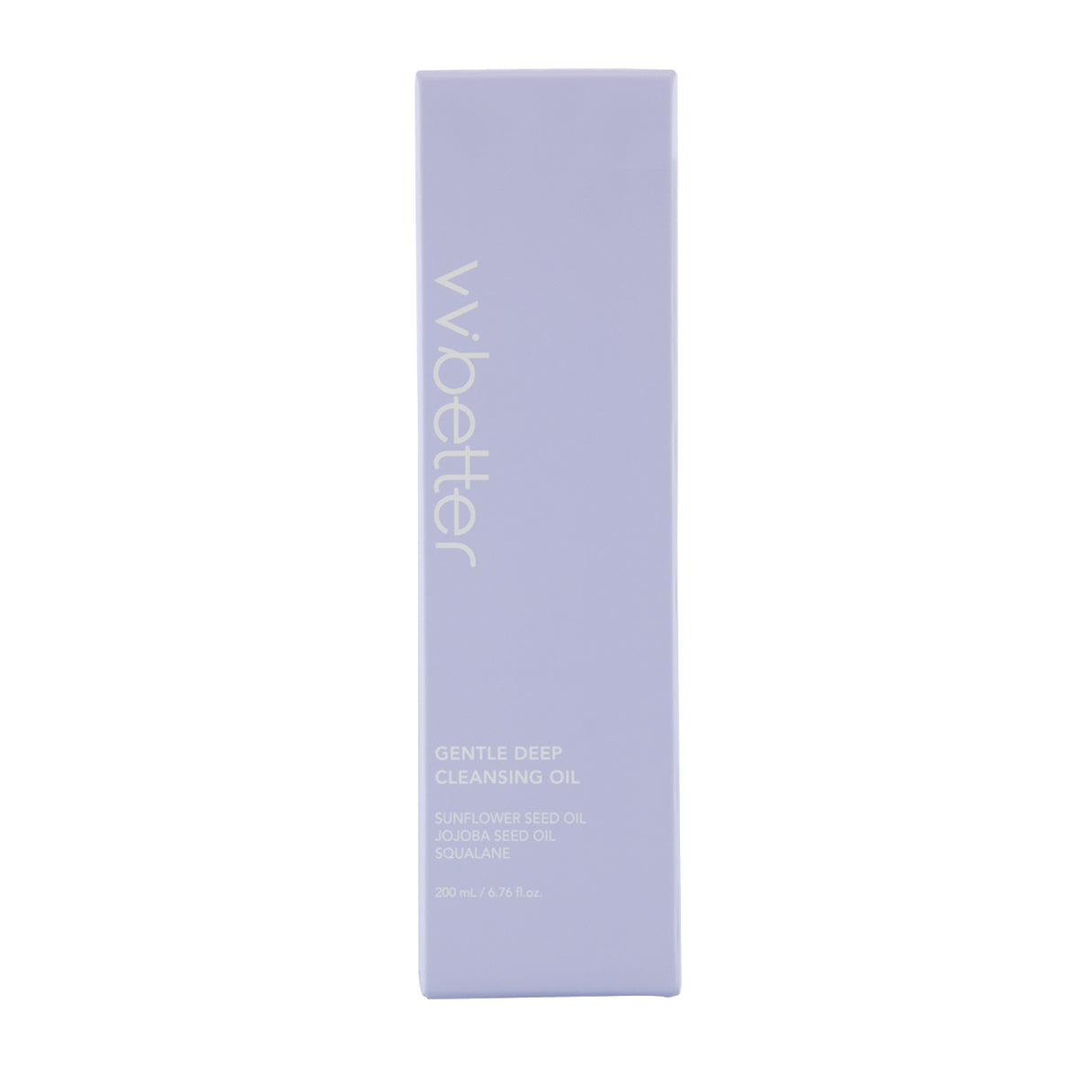 Confezione rettangolare color lavanda del vvbetter Gentle Deep Cleansing Oil. Il design minimalista riporta il nome del prodotto con gli ingredienti chiave — olio di semi di girasole, olio di jojoba e squalane — e il volume da 200 ml / 6.76 fl.oz. su sfondo bianco.